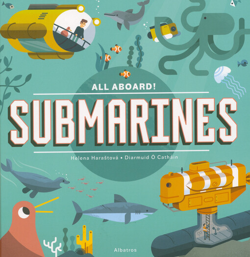Submarines : all aboard!