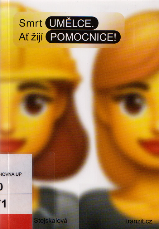 Smrt umělce - ať žijí pomocnice!