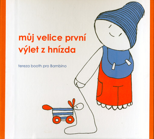 Můj velice první výlet z hnízda