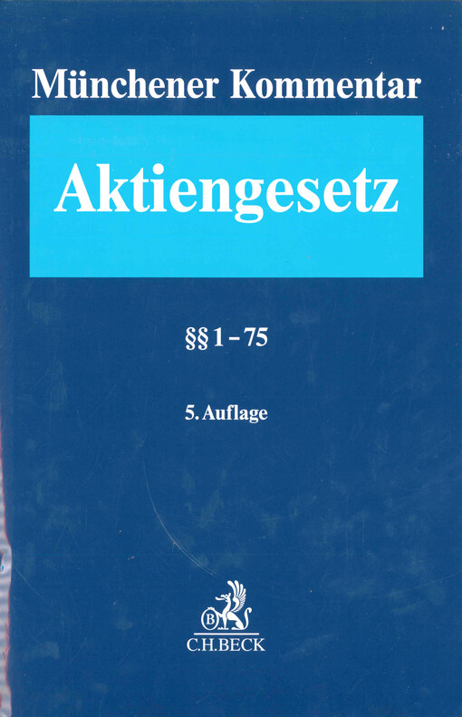 Münchener Kommentar zum Aktiengesetz. Band 1, §§ 1-75