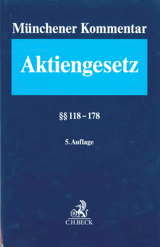 Münchener Kommentar zum Aktiengesetz. Band 3, §§ 118-178
