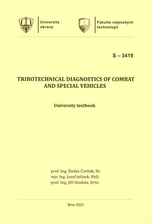 Tribotechnical diagnostics of combat and special vehicles : university textbook