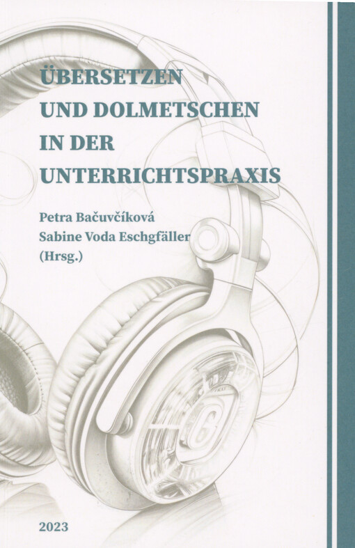 Übersetzen und Dolmetschen in der Unterrichtspraxis