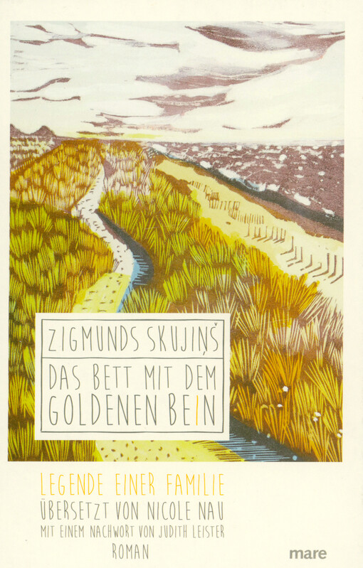 Das Bett mit dem goldenen Bein : Legende einer Familie : Roman