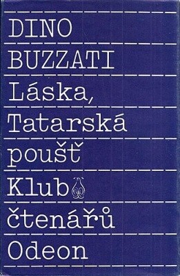 Láska: Tatarská poušť