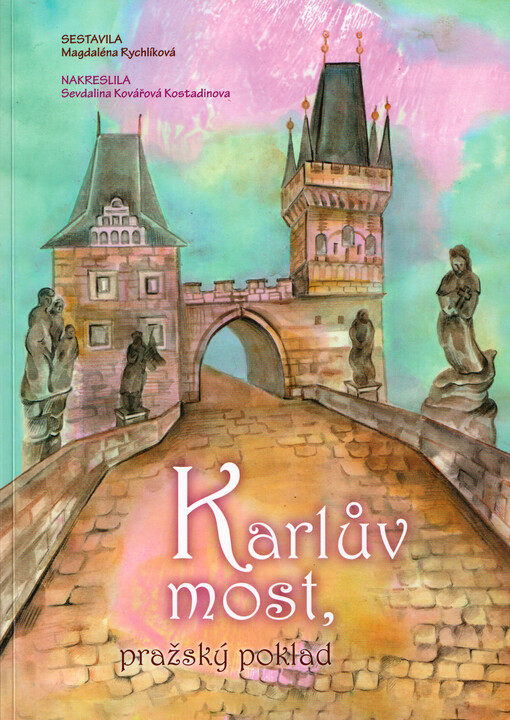 Karlův most, pražský poklad