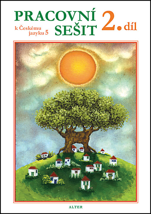 Pracovní sešit k Českému jazyku 5, Vyd. 2.