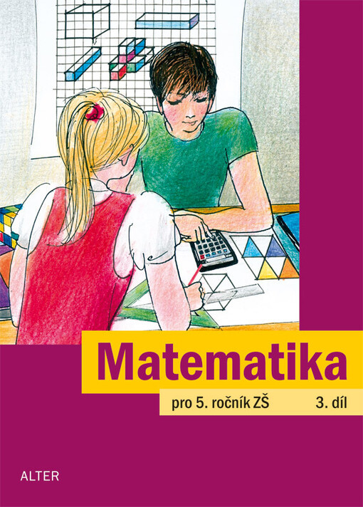Matematika pro 5. ročník základních škol :učebnice pro vzdělávací obor Matematika a její aplikace