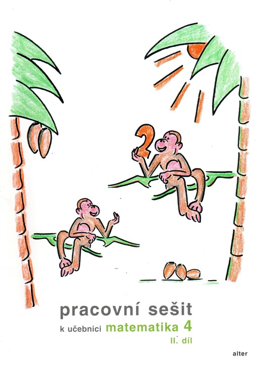 Pracovní sešit k učebnici Matematika 4, 2. díl