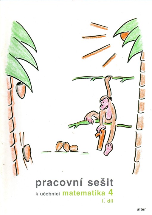 Pracovní sešit k učebnici Matematika 4