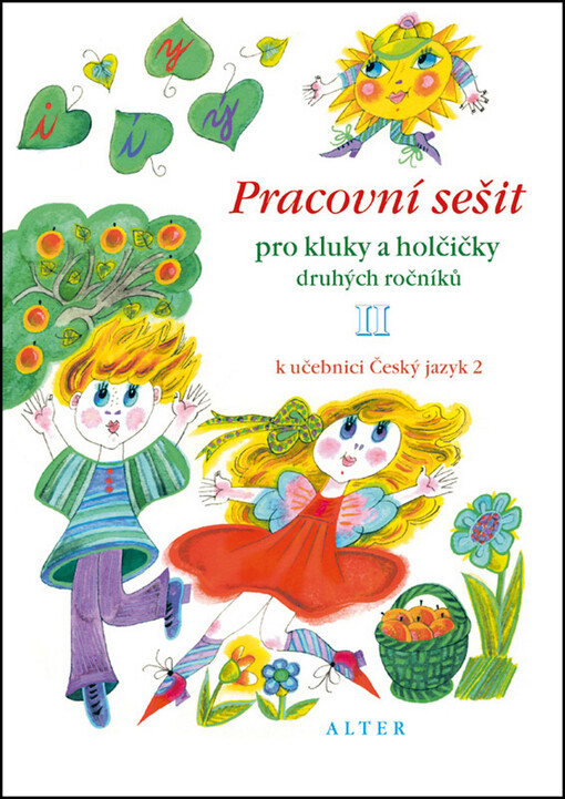 Pracovní sešit pro kluky a holčičky druhých ročníků k učebnici Český jazyk 2, Vyd. 2., upr.