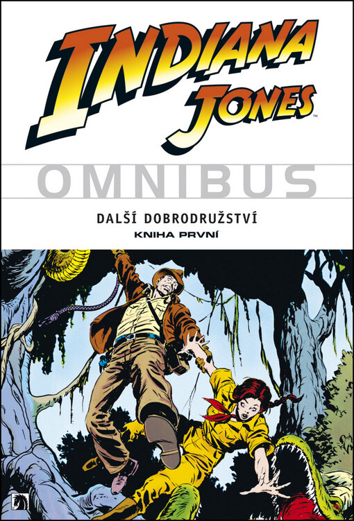 Indiana Jones omnibus :další dobrodružství
