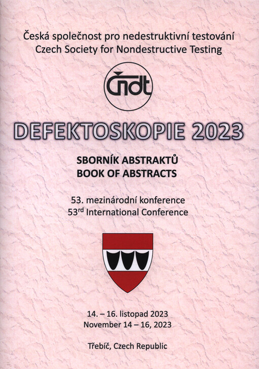 Defektoskopie ... :... mezinárodní konference : sborník příspěvků = ... international conference : proceedings : ...