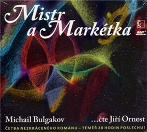 Mistr a Markétka[četba nezkráceného románu - téměř 20 hodin poslechu!]