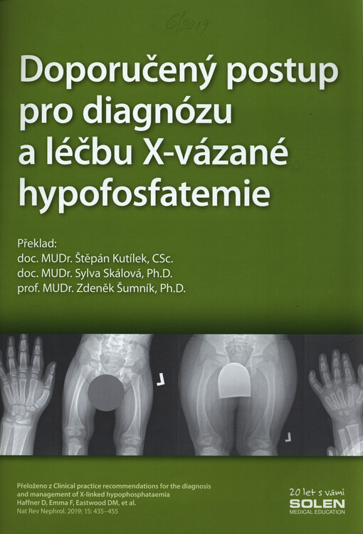 Doporučený postup pro diagnózu a léčbu X-vázané hypofostatemie