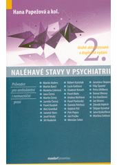 Naléhavé stavy v psychiatrii  (odkaz v elektronickém katalogu)