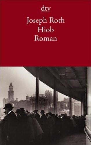 Hiob. Roman eines einfachen Mannes.