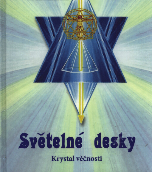 Světelné desky. Část druhá, Krystal věčnosti