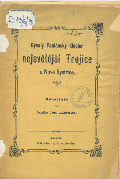 Bývalý Paulánský klášter nejsvětější Trojice u Nové Bystřice