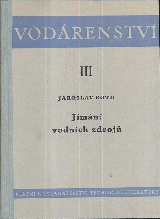 Vodárenství.III. část,Jímání vodních zdrojů