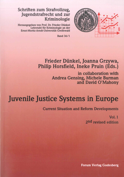 Juvenile justice systems in Europe : current situation and reform developments. Vol. 1