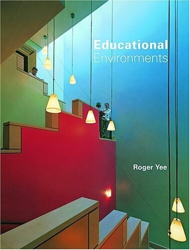 Educational environments