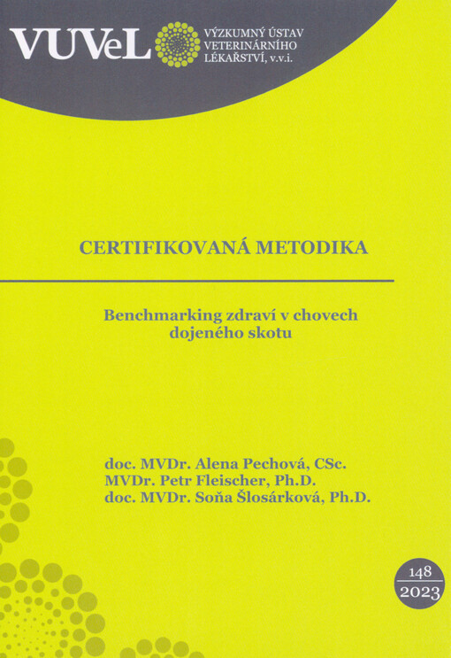 Benchmarking zdraví v chovech dojeného skotu