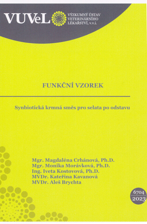 Synbiotická krmná směs pro selata po odstavu