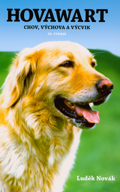 Hovawart : chov, výchova a výcvik