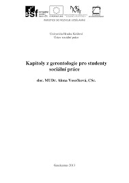 Kapitoly z gerontologie pro studenty sociální práce