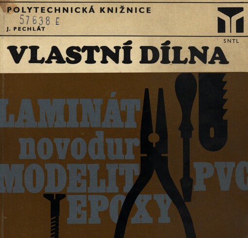 Vlastní dílna :(základy rukodělných prací)