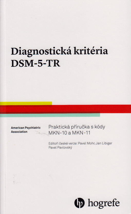 Diagnostická kritéria DSM-5-TR : praktická příručka s kódy MKN-10 a MKN-11