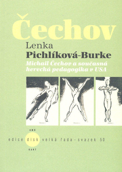 Michail Čechov a současná herecká pedagogika v USA