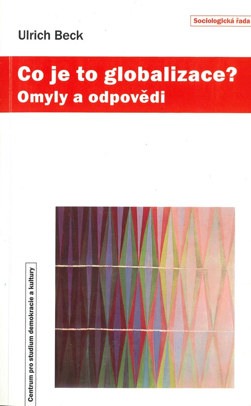 Co je to globalizace?: omyly a odpovědi