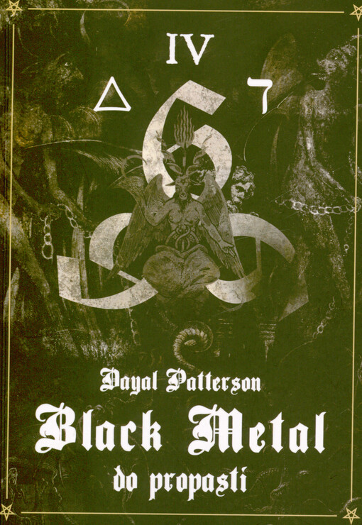 Black Metal. IV, Do propasti