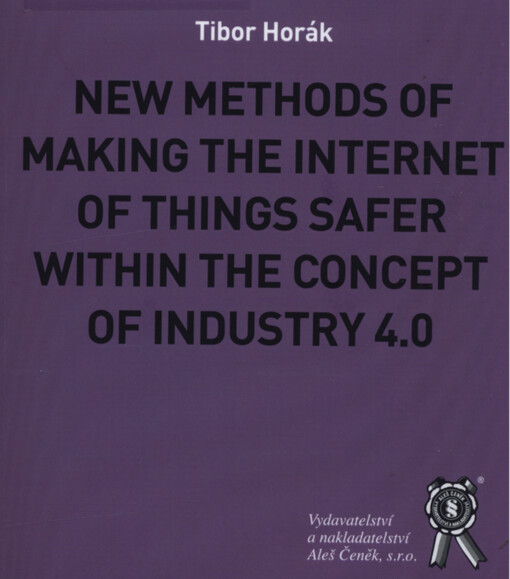 New methods of making the internet of things safer within the concept of industry 4.0