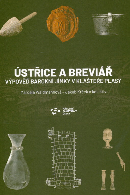Ústřice a breviář : výpověď barokní jímky v klášteře Plasy
