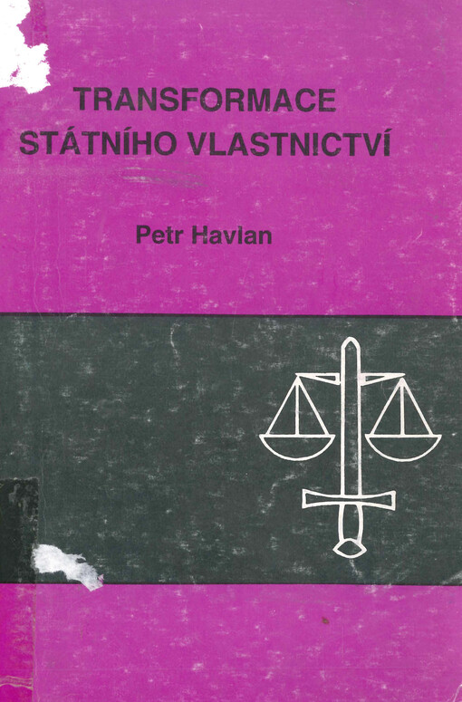 Transformace státního vlastnictví : vybrané problémy