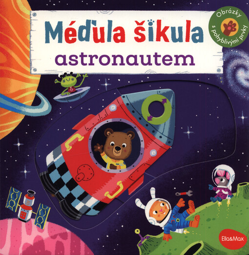 Méďula Šikula astronautem