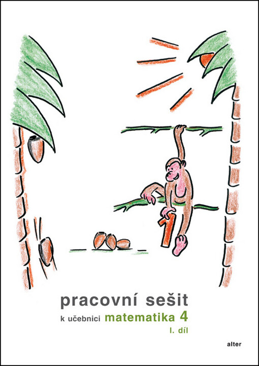 Pracovní sešit k učebnici Matematika 4