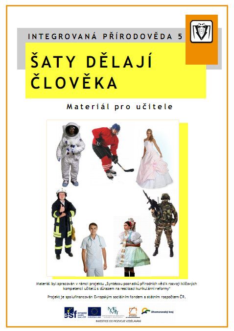 Integrovaná přírodověda.5,Šaty dělají člověka