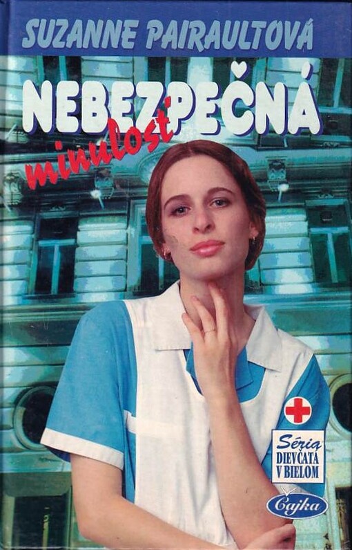 Nebezpečná minulosť