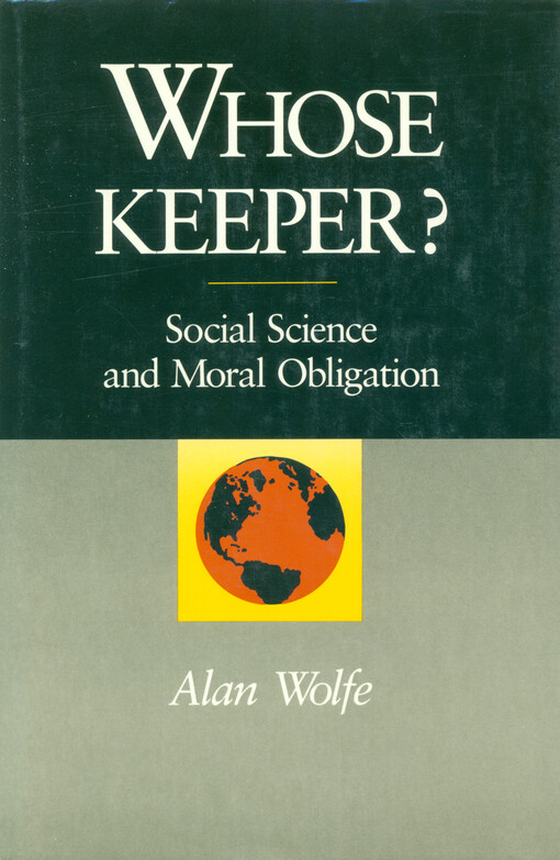 Whose keeper? : social science and moral obligation