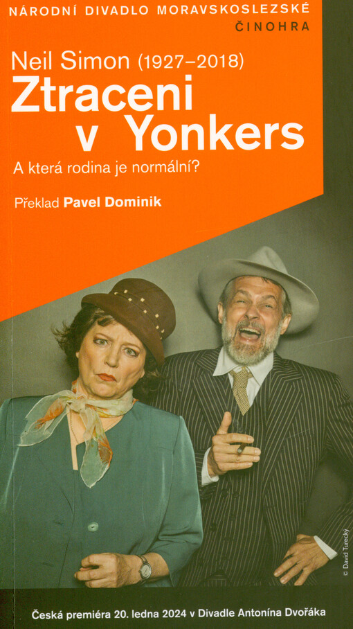 Neil Simon (1927-2018), Ztraceni v Yonkers : a která rodina je normální? : česká premiéra 20. ledna 2024 v Divadle Antonína Dvořáka