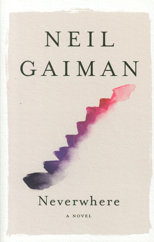 Neverwhere : author's preferred text