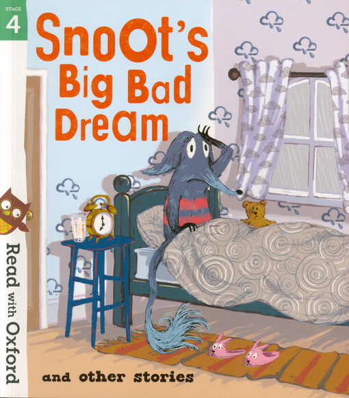 Snoot's big bad dream and other stories