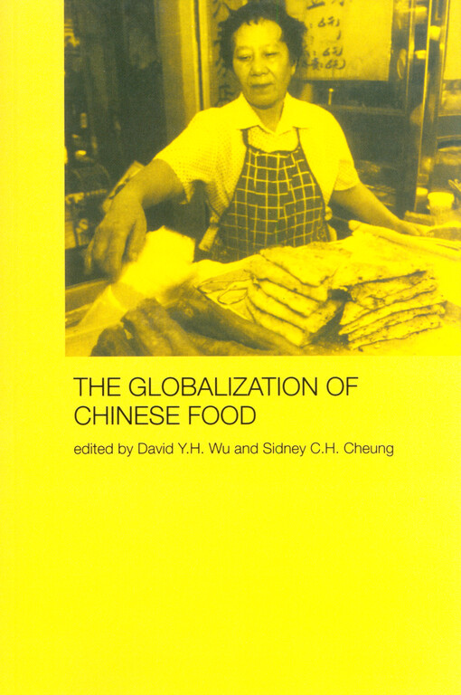 The globalization of Chinese food