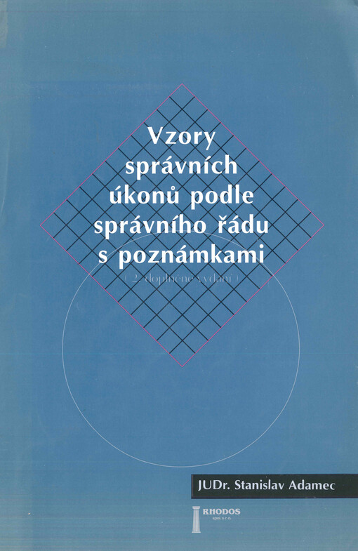 Vzory správních úkonů podle správního řádu s poznámkami