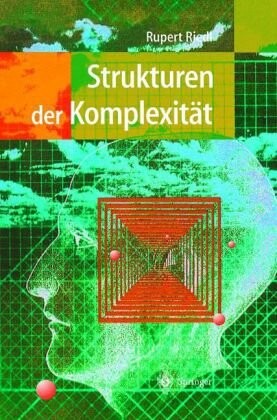 Strukturen der Komplexität :eine Morphologie des Erkennens und Erklärens
