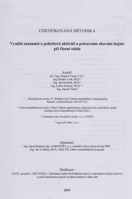Využití záznamů o pohybové aktivitě a potravním chování dojnic při řízení stáda : certifikovaná metodika